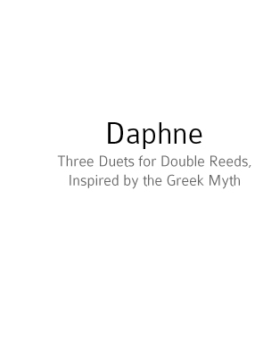 Daphne: 3 Duets for Double Reeds, inspired by the Greek Myth
